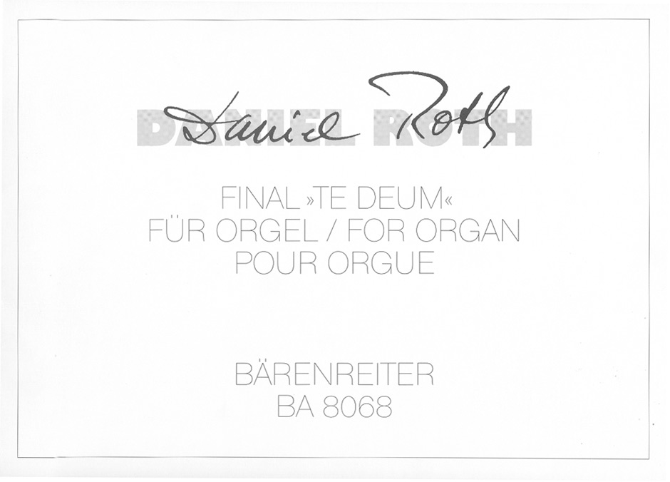 Vorderes Coverbild Final "Te Deum" für Orgel (1981)