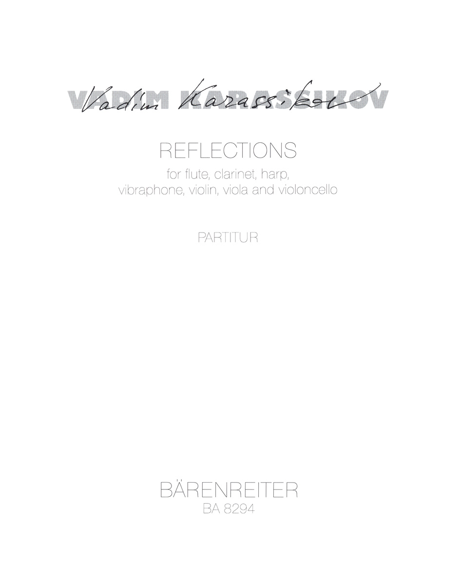 Vorderes Coverbild reflections for flute, clarinet, harp, vibraphone, violin, viola, cello (1995)