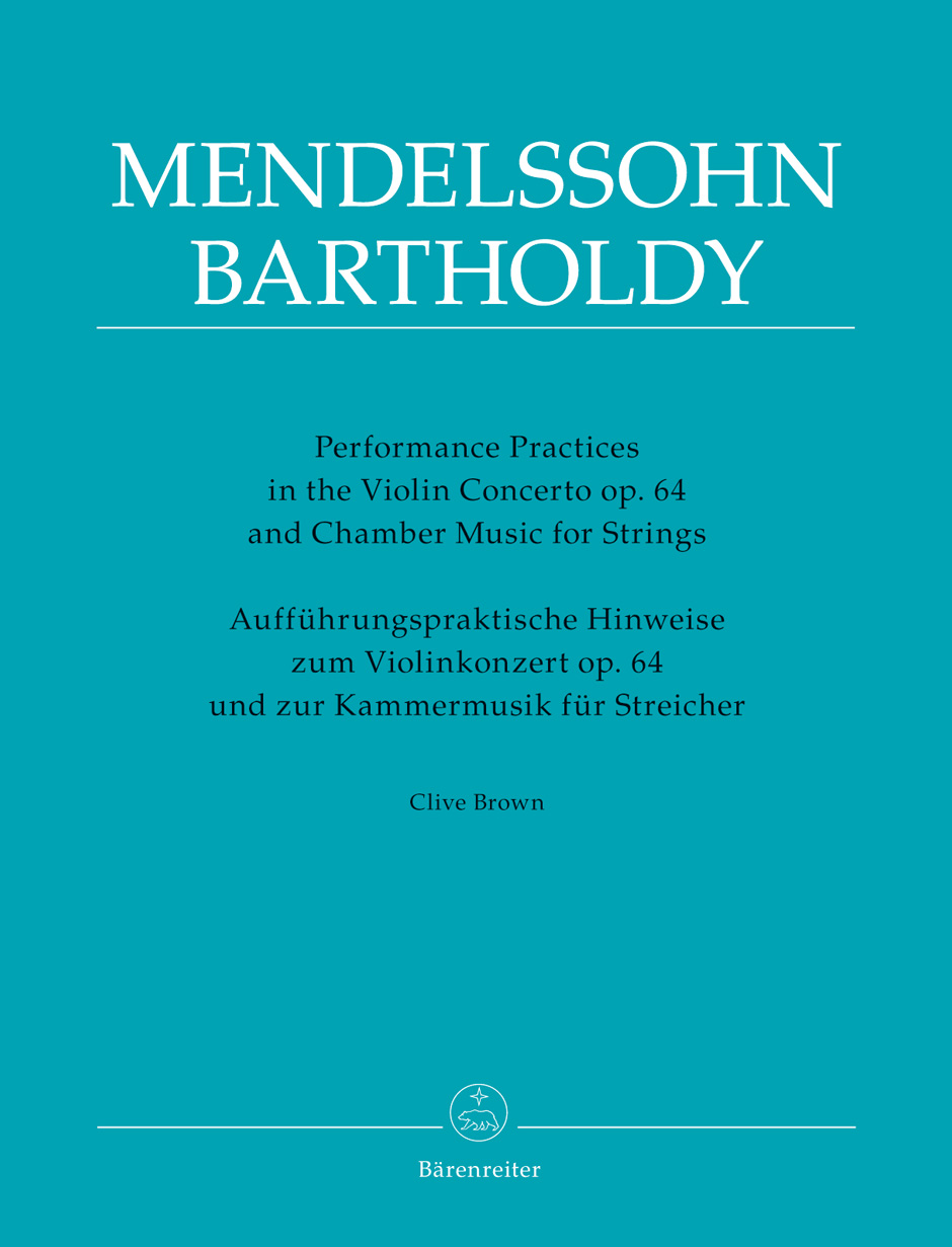 Vorderes Coverbild Aufführungspraktische Hinweise zum Violinkonzert op. 64 und zur Kammermusik für Streicher von Felix Mendelssohn Bartholdy