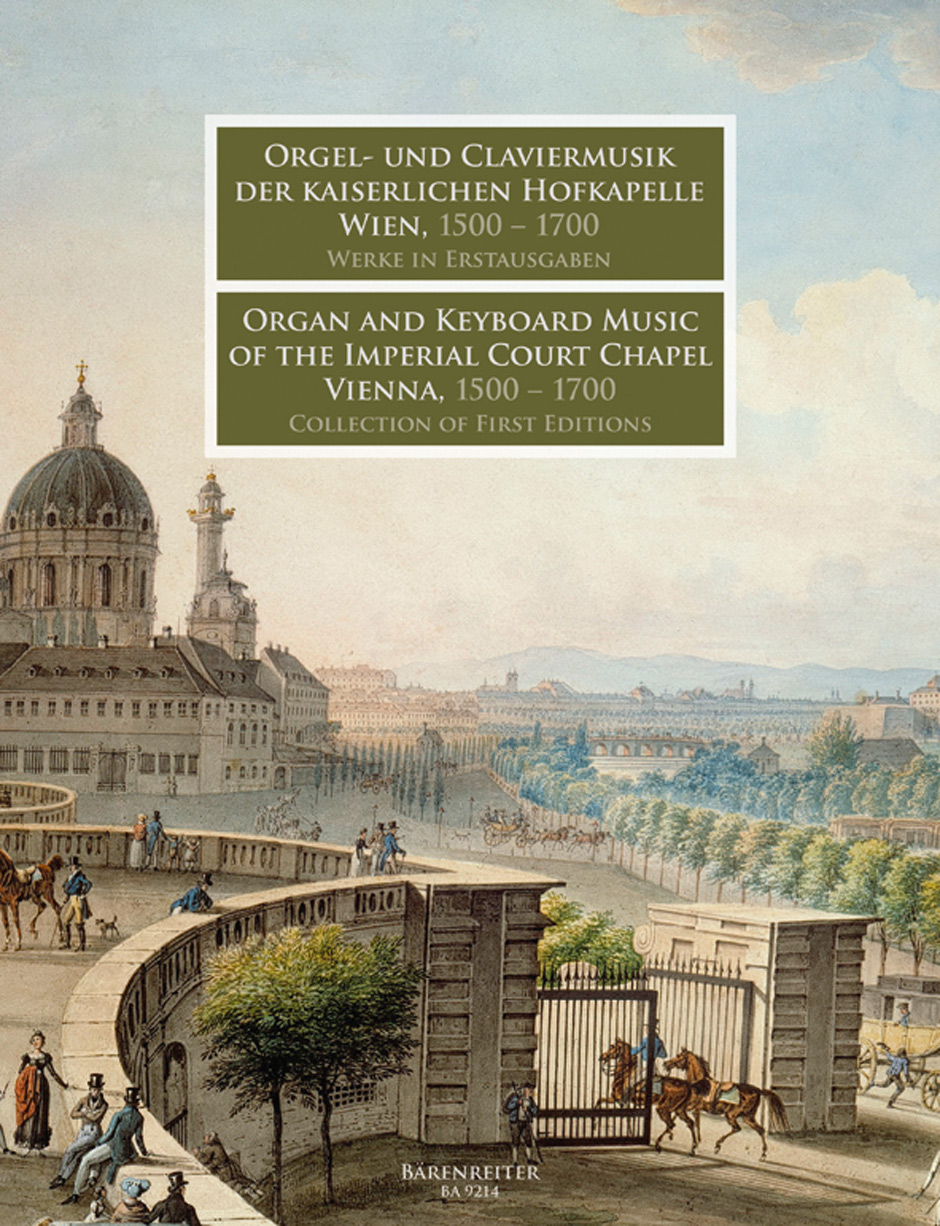 Vorderes Coverbild Orgel- und Claviermusik der kaiserlichen Hofkapelle Wien, 1500-1700