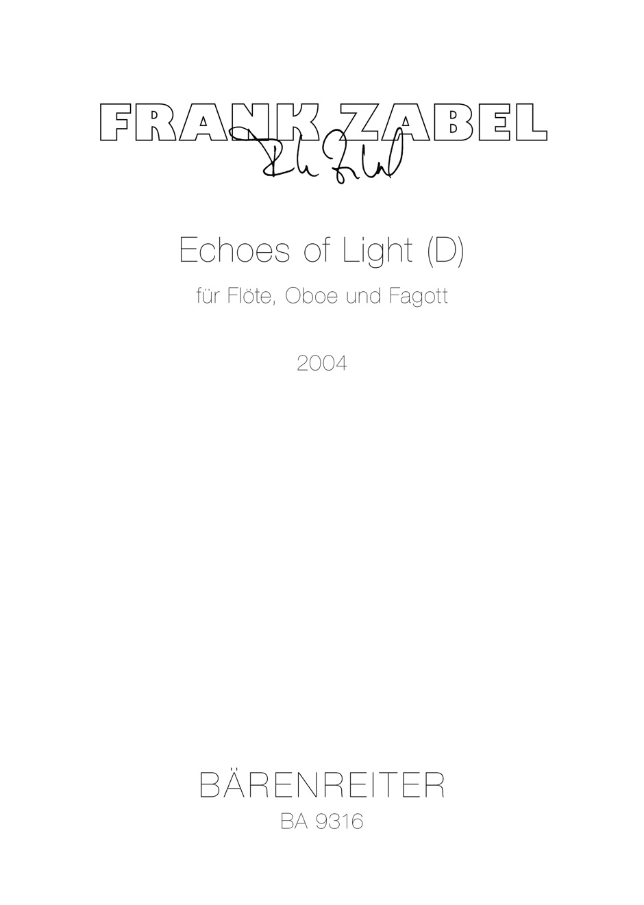 Vorderes Coverbild Echoes of light für Flöte, Oboe und Fagott (2004)