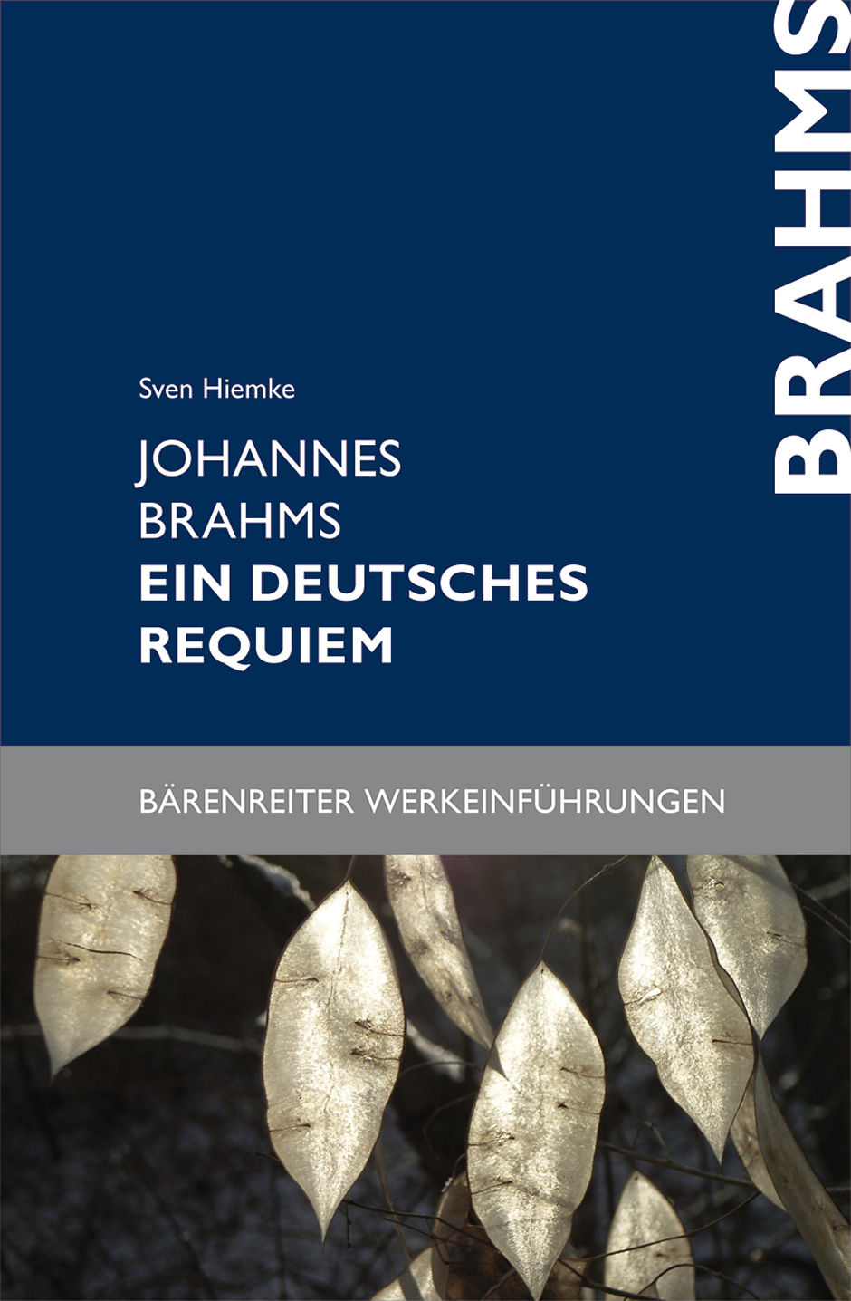 Vorderes Coverbild Johannes Brahms. Ein deutsches Requiem