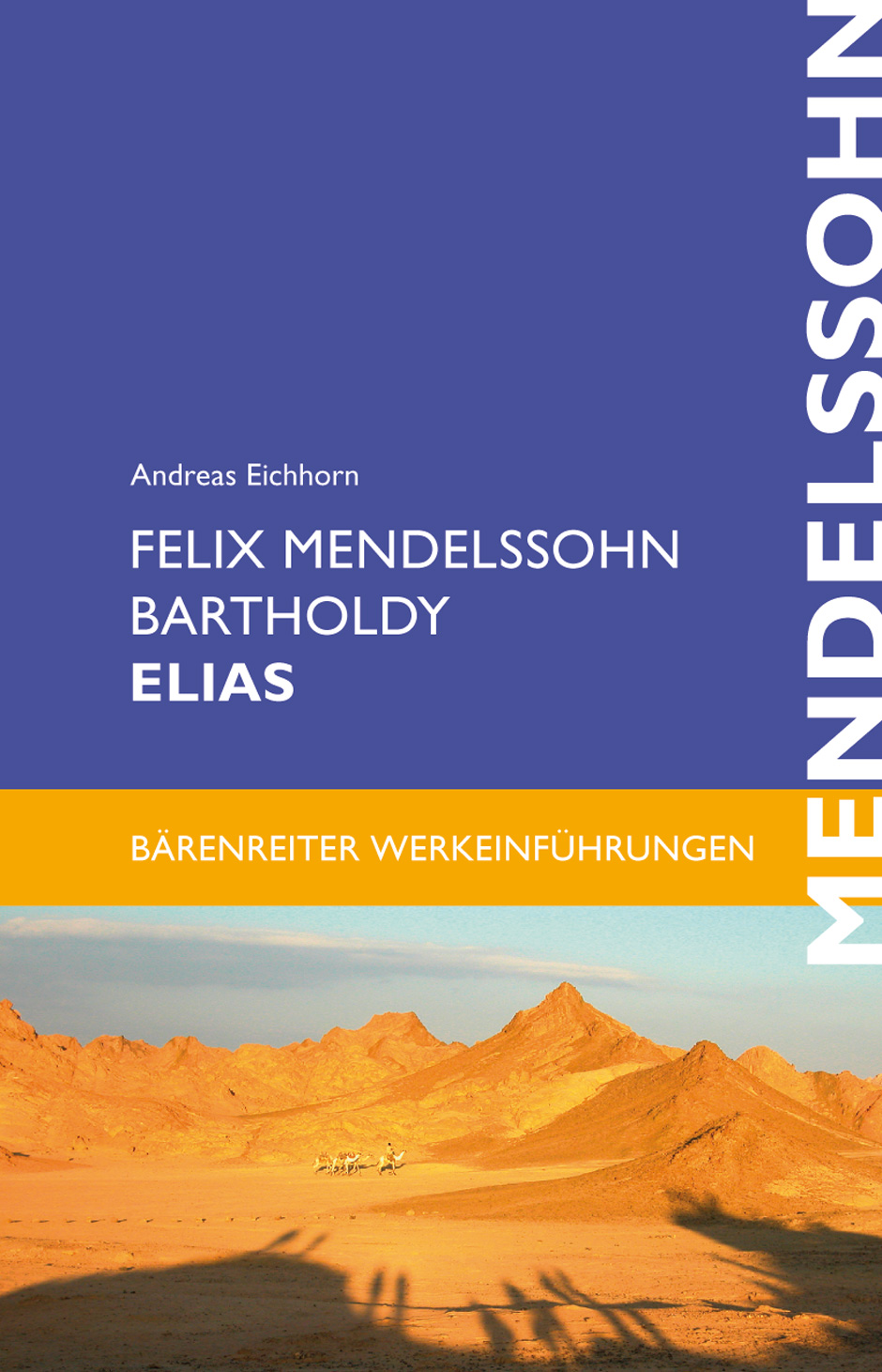 Vorderes Coverbild Felix Mendelssohn Bartholdy. Elias