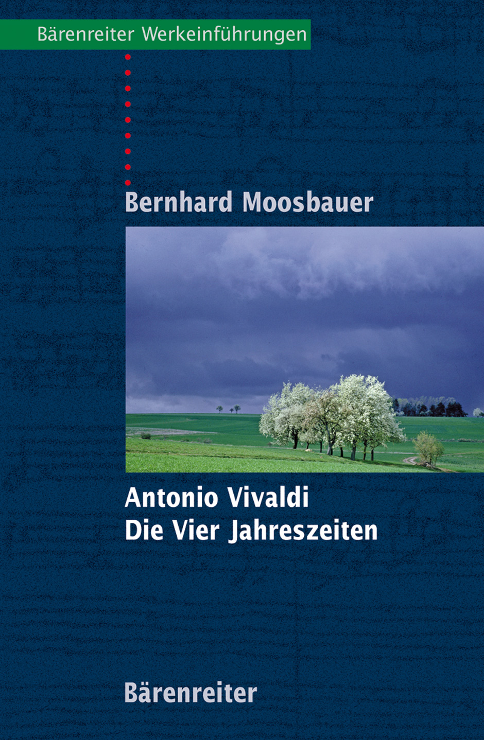 Vorderes Coverbild Antonio Vivaldi. Die Vier Jahreszeiten