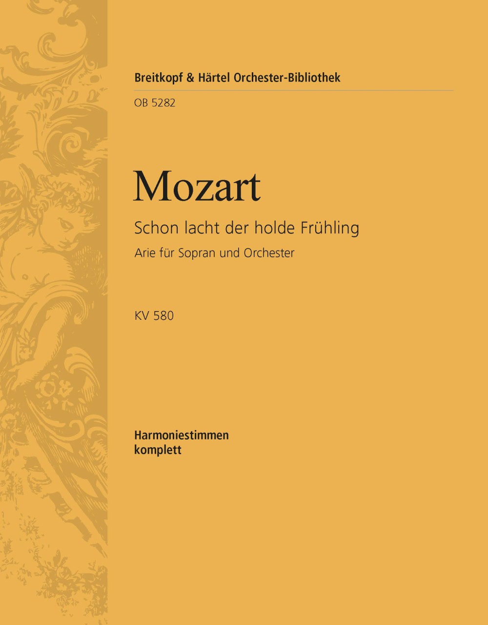 Vorderes Coverbild Schon lacht der holde Frühling KV 580