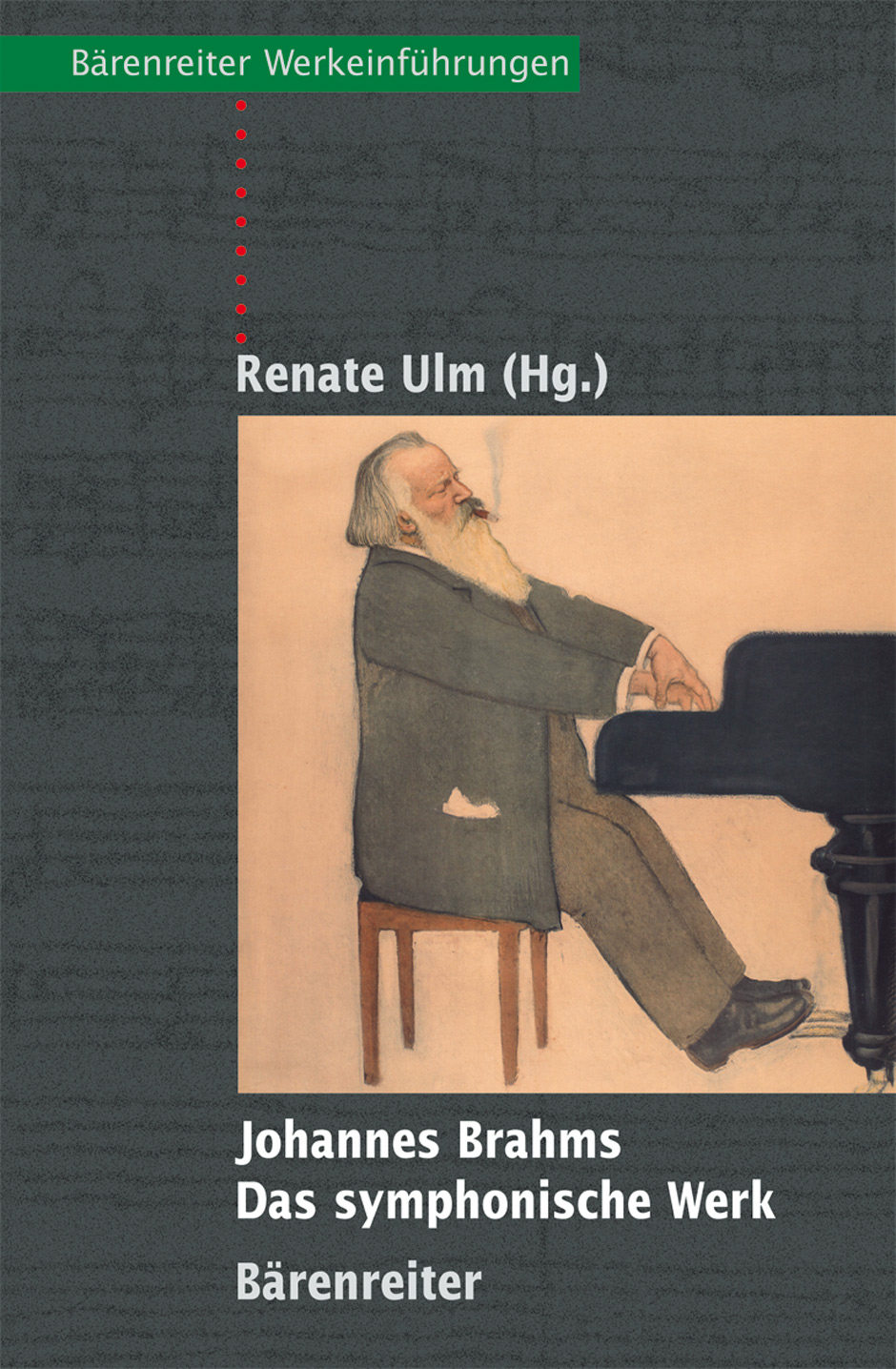Vorderes Coverbild Johannes Brahms - Das symphonische Werk