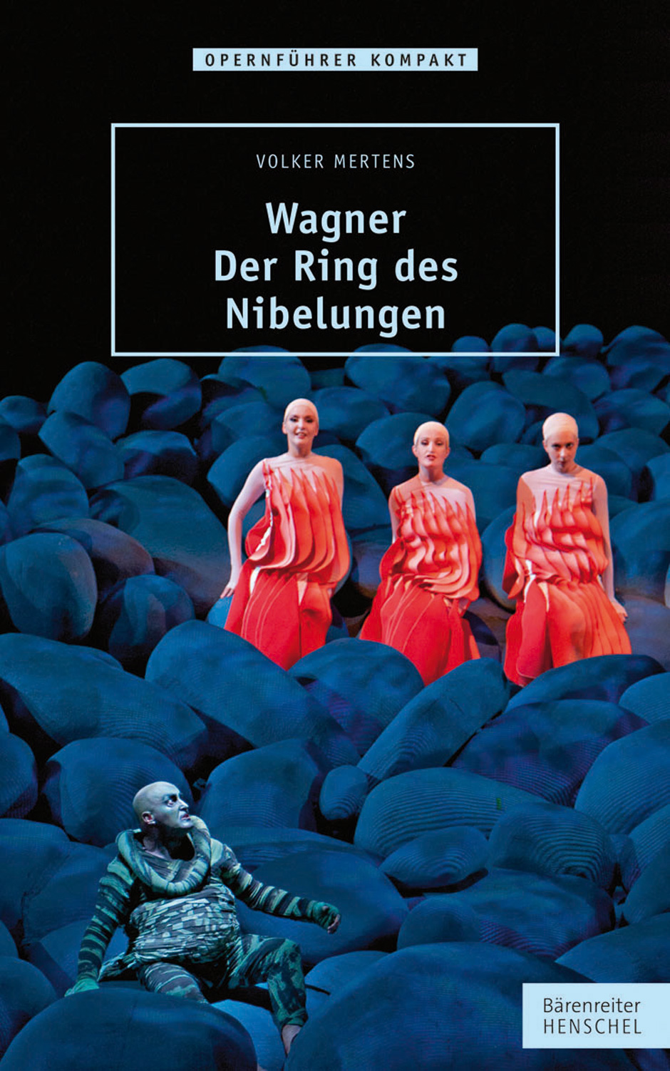 Vorderes Coverbild Wagner. Der Ring des Nibelungen