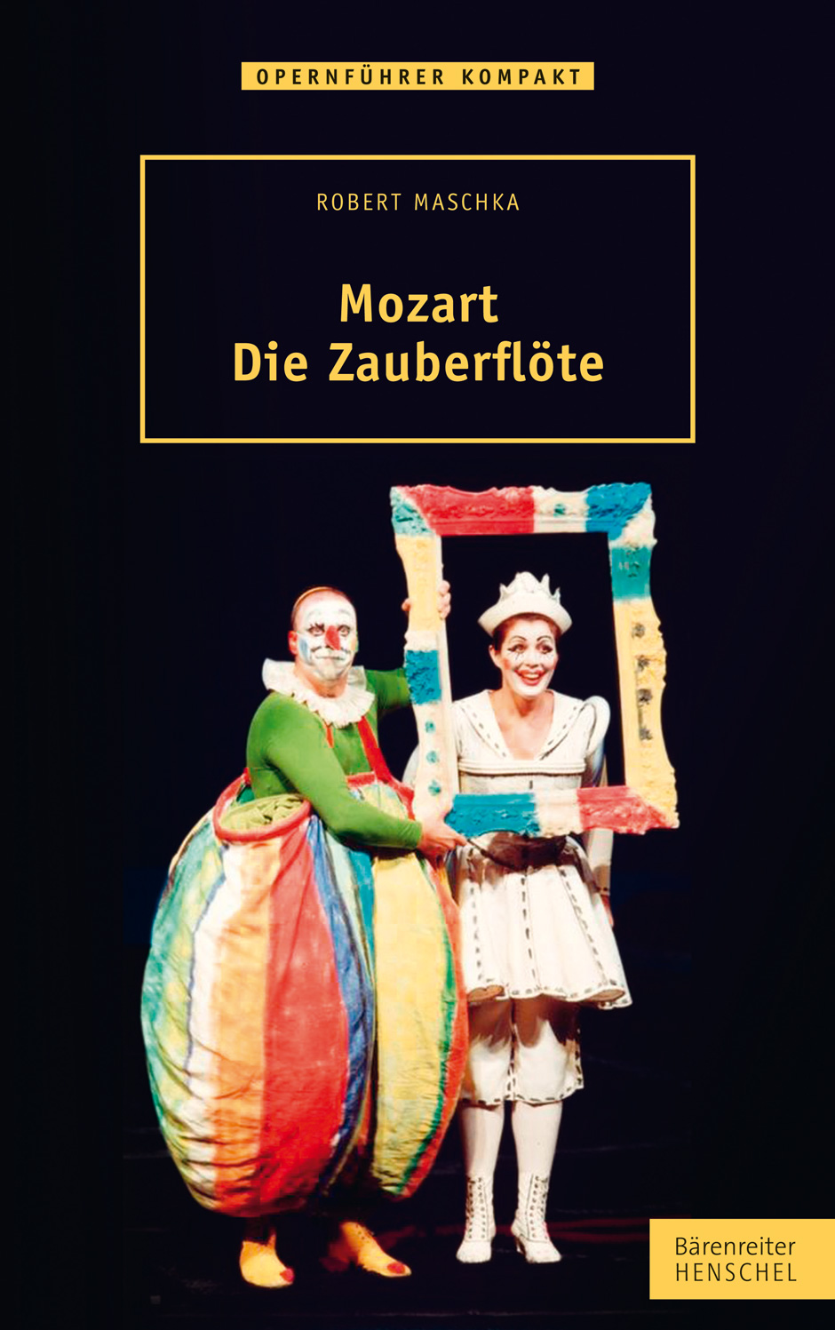 Vorderes Coverbild Mozart. Die Zauberflöte