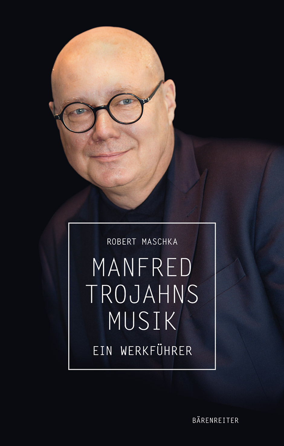 Vorderes Coverbild Manfred Trojahns Musik