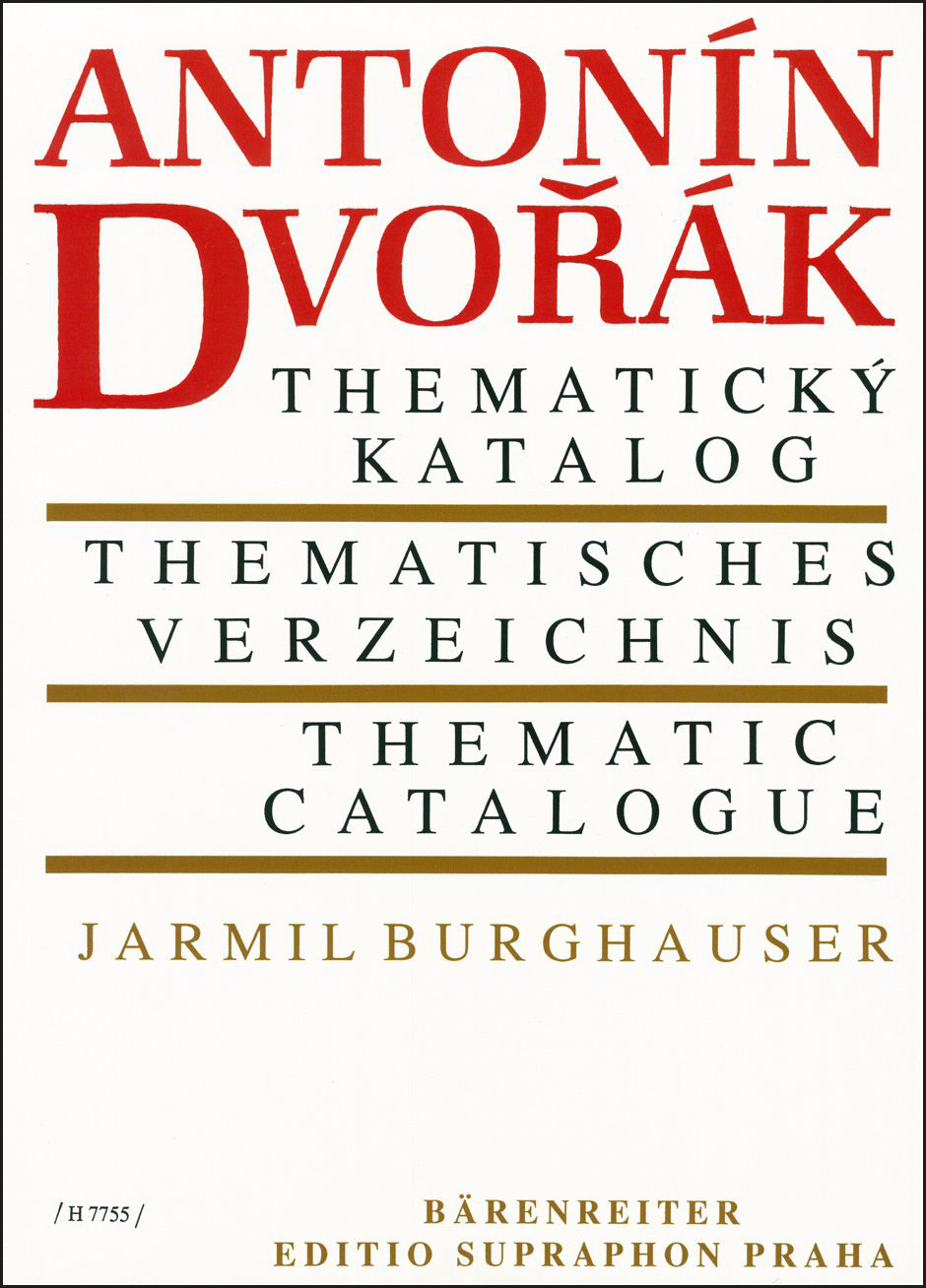 Vorderes Coverbild Antonín Dvorák - Thematisches Verzeichnis