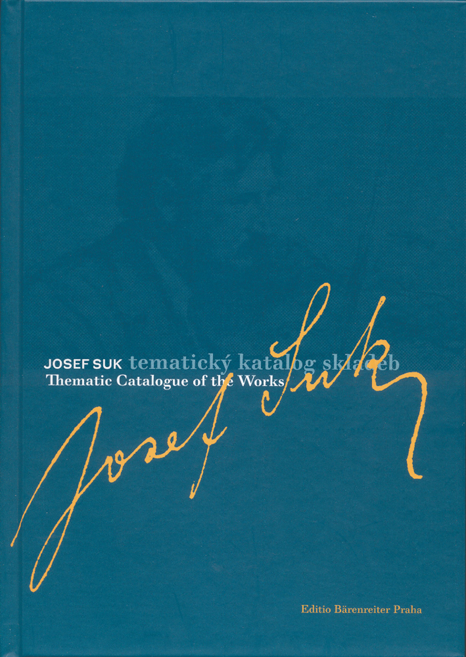 Vorderes Coverbild Josef Suk. Thematisches Verzeichnis
