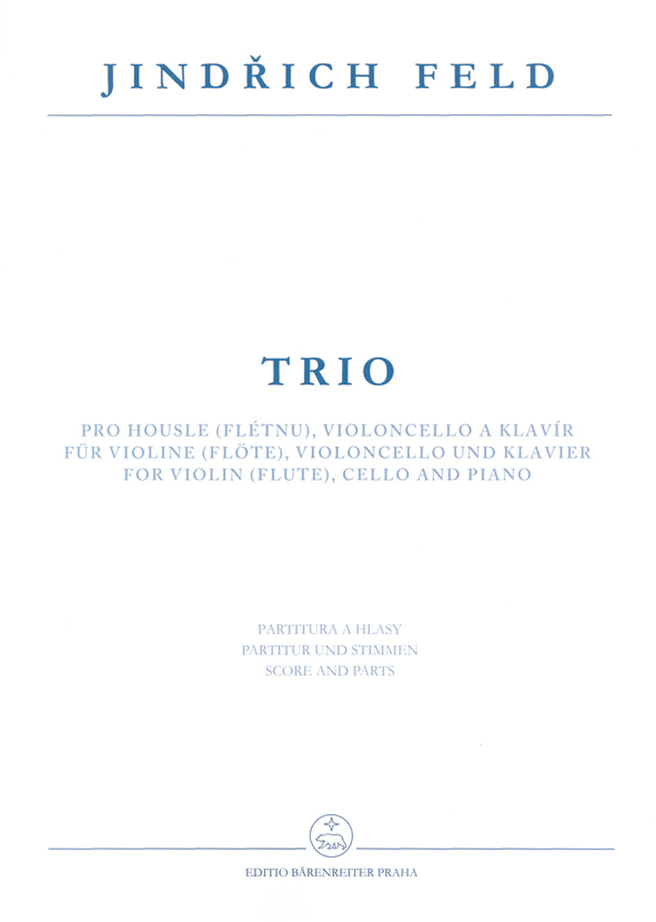 Vorderes Coverbild Trio für Violine (Flöte), Violoncello und Klavier