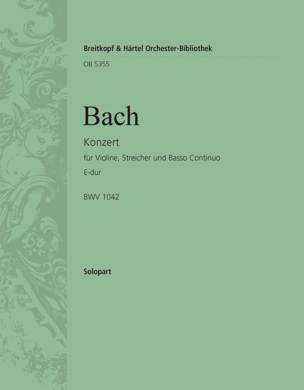 Vorderes Coverbild Konzert für Violine und Orchester E-Dur BWV 1042