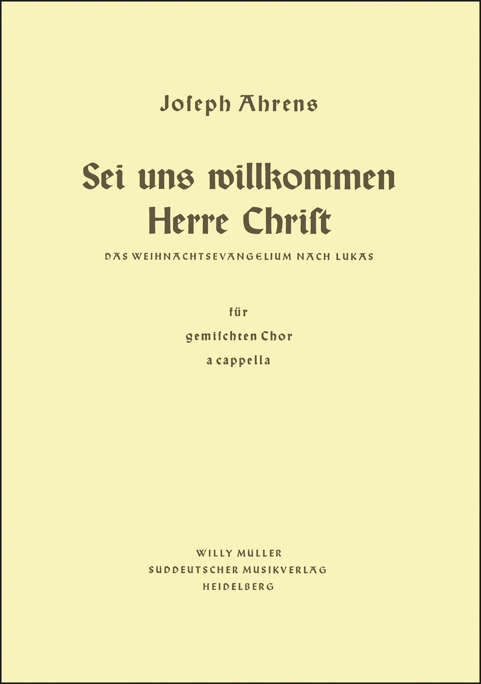 Vorderes Coverbild Sei uns willkommen, Herre Christ (1952)