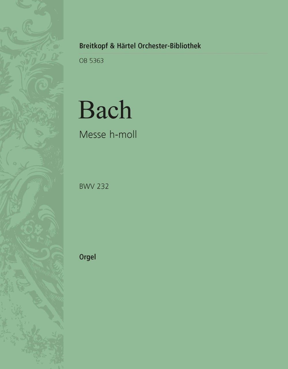 Vorderes Coverbild Messe h-moll BWV 232