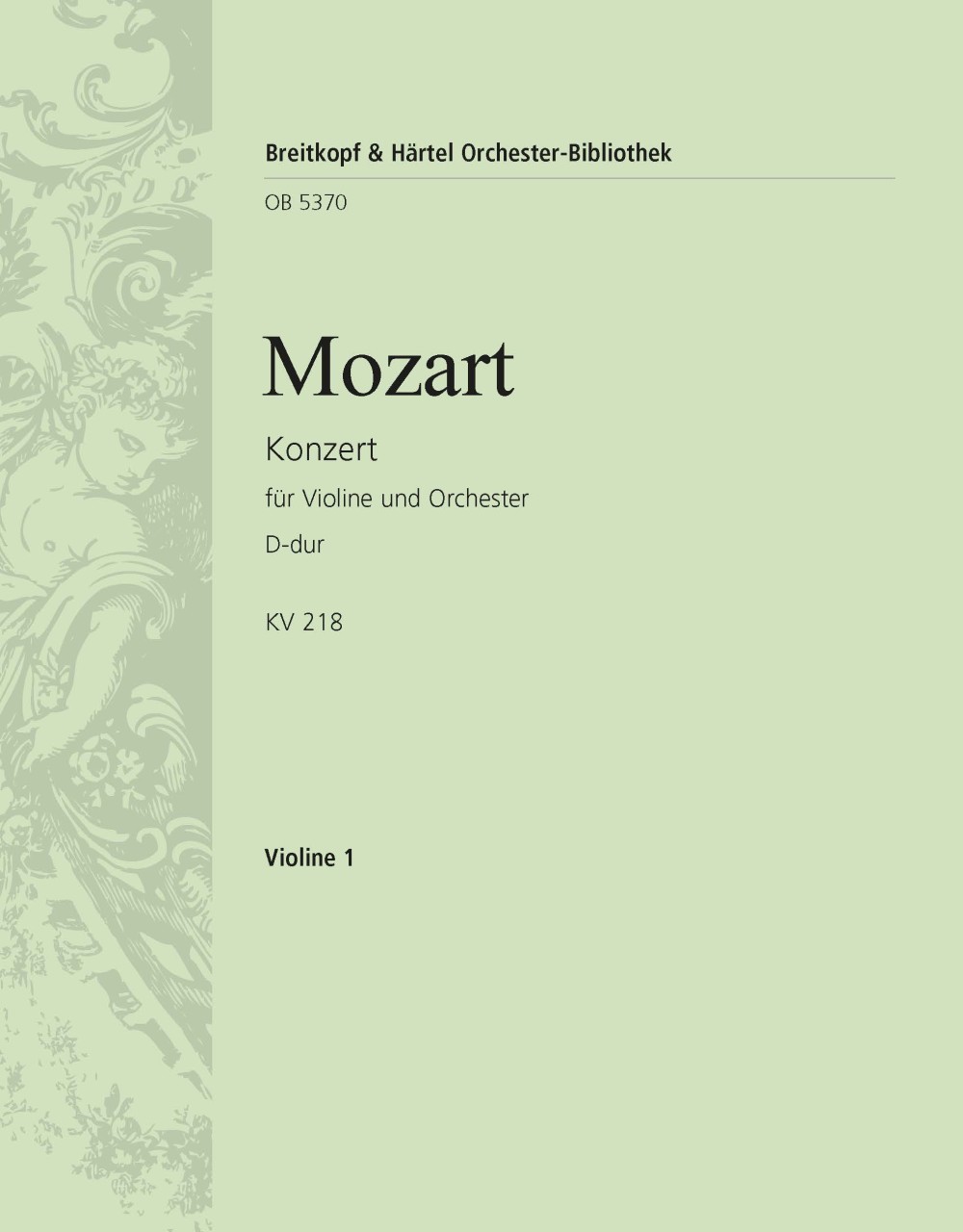 Vorderes Coverbild Violinkonzert [Nr. 4] D-dur KV 218