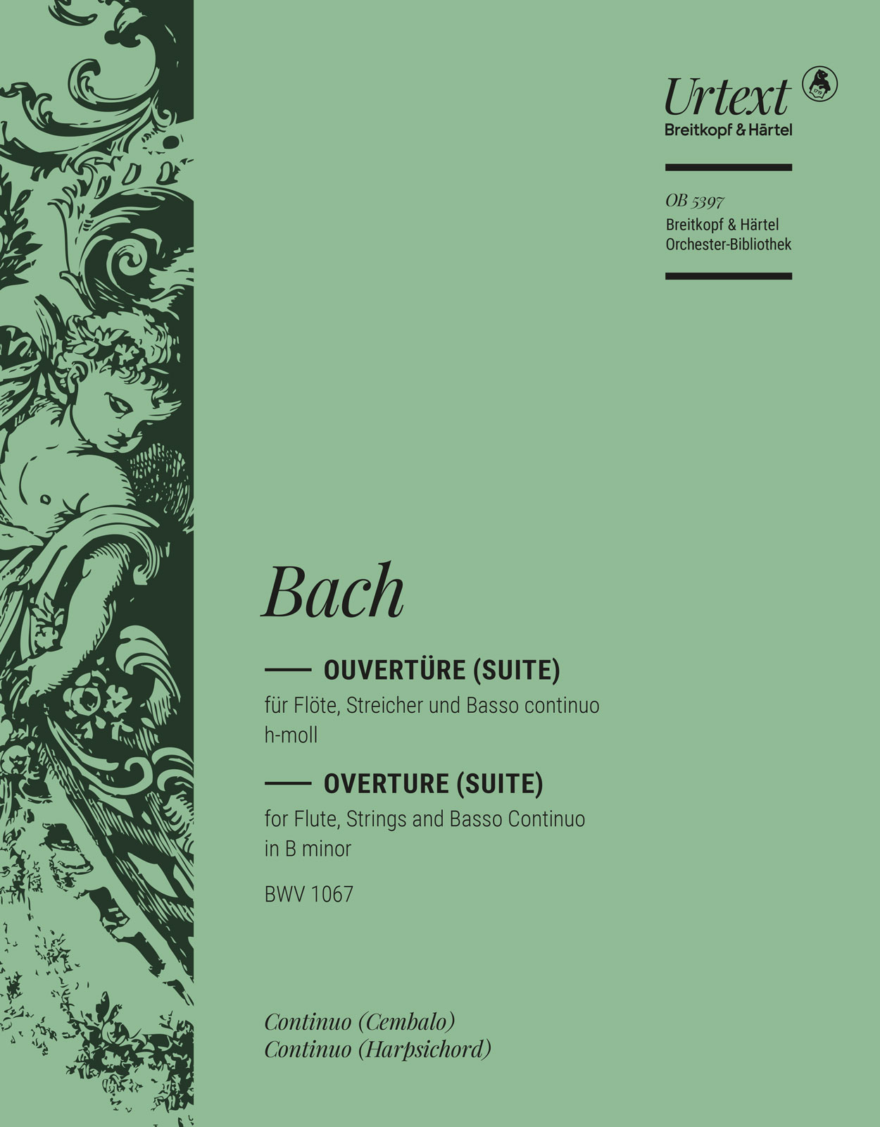 Vorderes Coverbild Ouvertüre (Suite) Nr. 2 h-moll BWV 1067