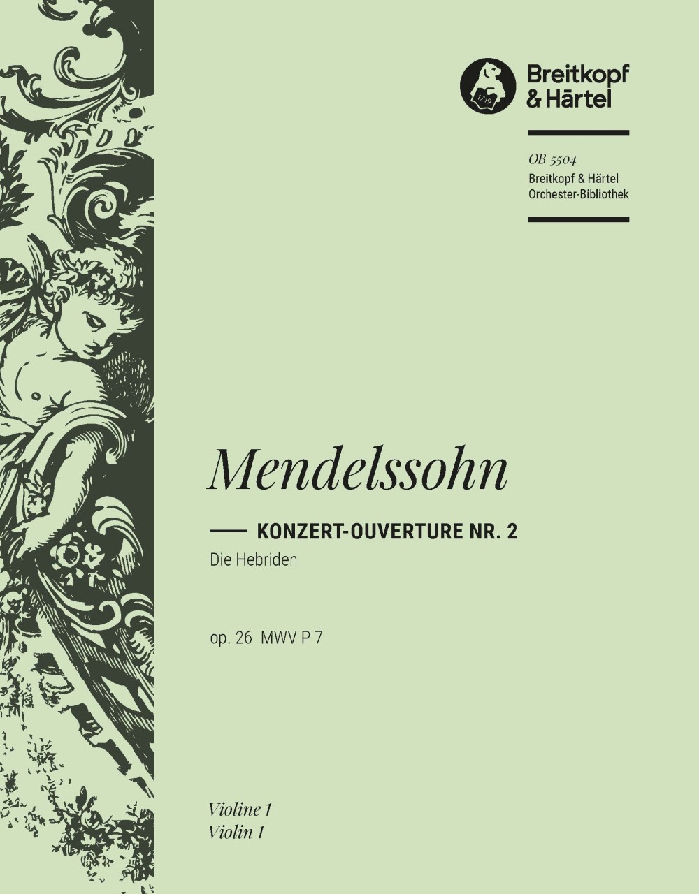 Vorderes Coverbild Die Hebriden op. 26 MWV P 7 Nr. 2