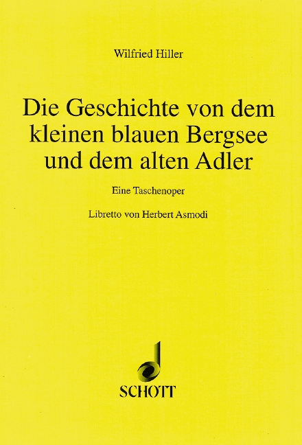 Vorderes Coverbild Die Geschichte von dem kleinen blauen Bergsee und dem alten Adler 