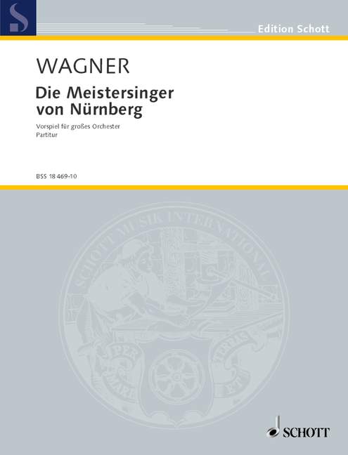 Vorderes Coverbild Die Meistersinger von Nürnberg WWV 96 