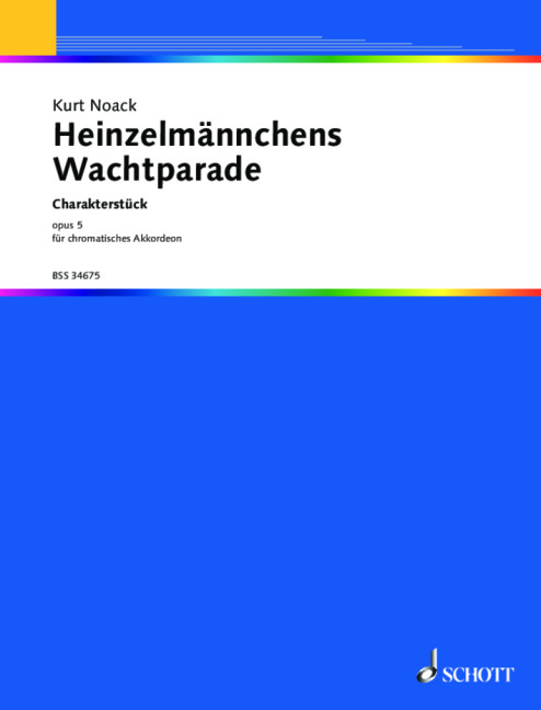 Anderes Coverbild Heinzelmännchens Wachtparade op. 5 