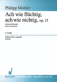 Vorderes Coverbild Ach wie flüchtig, ach wie nichtig op. 15 