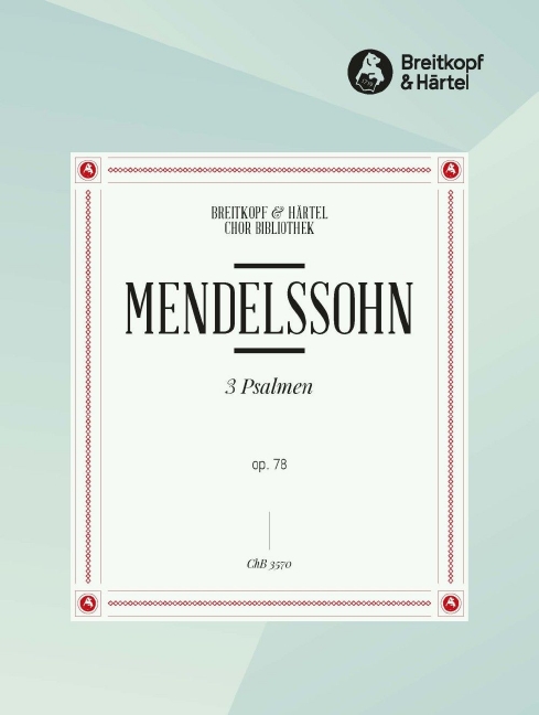 Anderes Coverbild Der 22. Psalm Mein Gott, warum" MWV B 51 [op. 78]