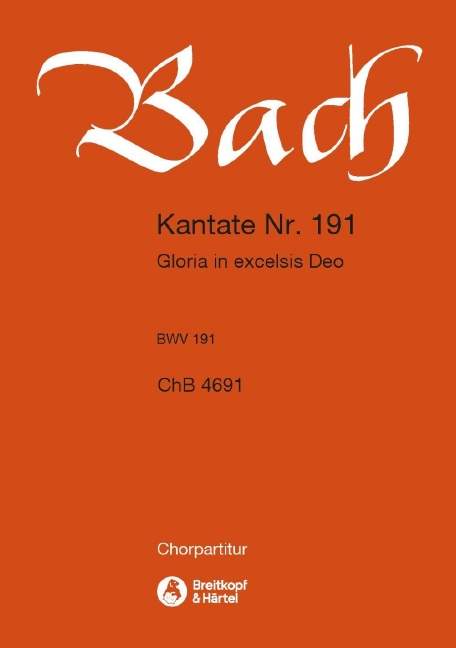 Anderes Coverbild Kantate BWV 191 „Gloria in excelsis Deo“