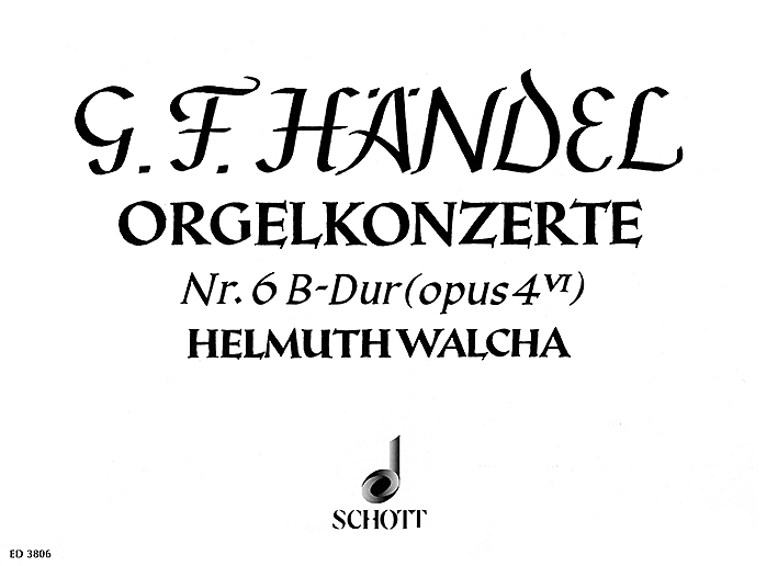 Vorderes Coverbild Orgel-Konzert Nr. 6 B-Dur op. 4/6 HWV 294 