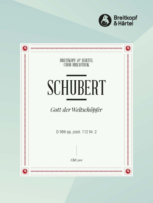 Anderes Coverbild Gott, der Weltschöpfer D 986