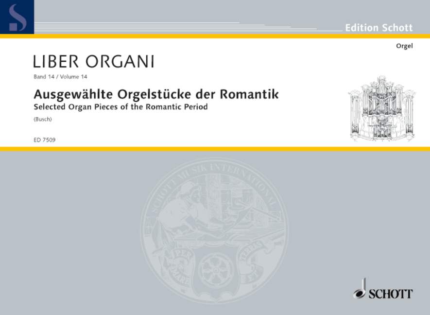 Vorderes Coverbild Ausgewählte Orgelstücke der Romantik Band 1