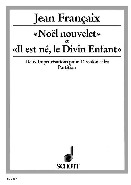 Vorderes Coverbild «Noël nouvelet» et «Il est né, le Divin Enfant» 