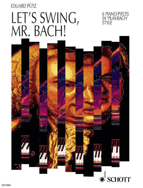Vorderes Coverbild Let's swing, Mr. Bach! 