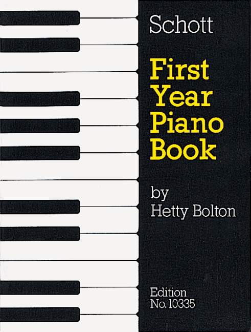 Vorderes Coverbild First Year Piano Book Vol. 1