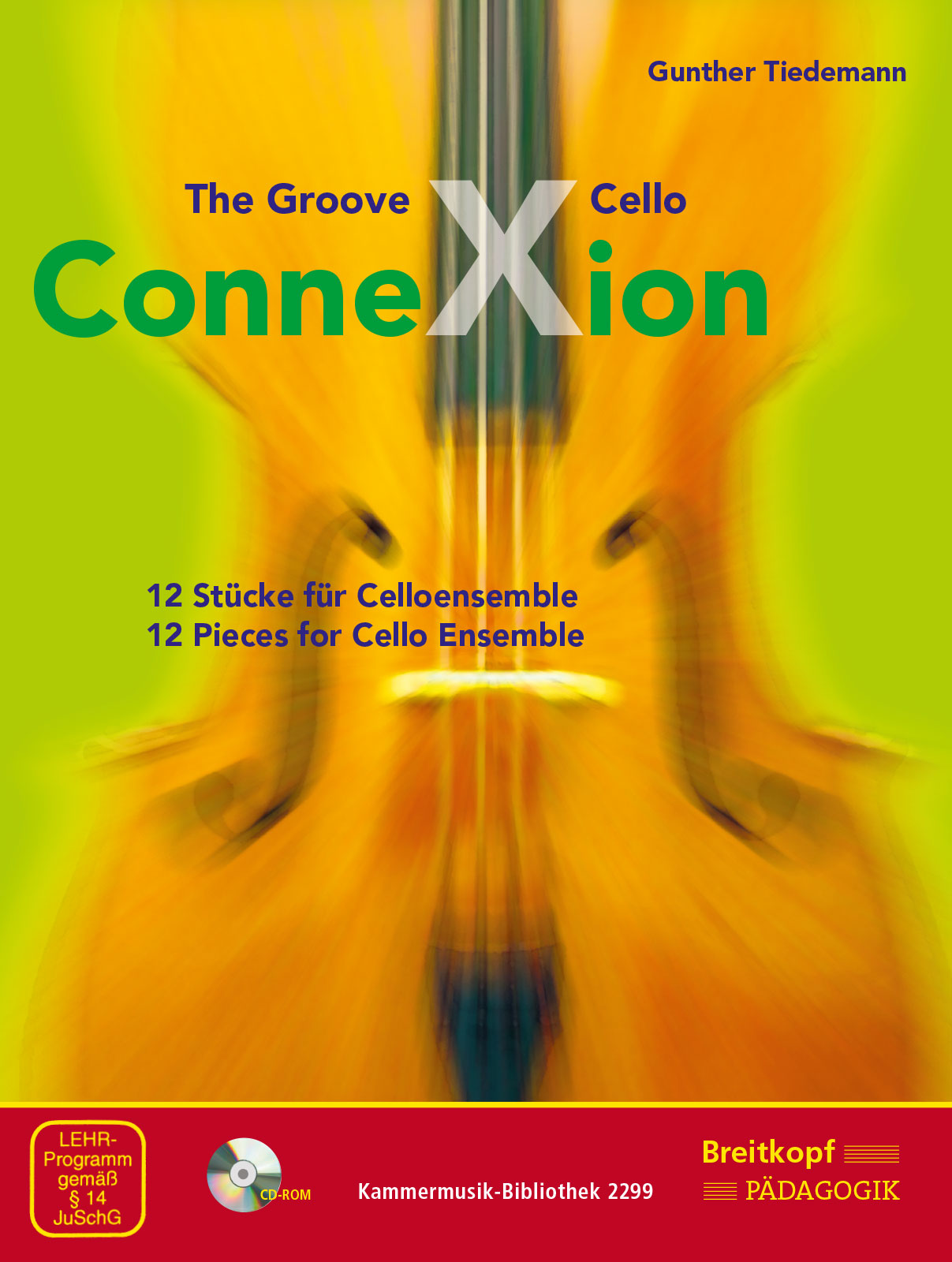 Vorderes Coverbild The Groove Cello ConneXion