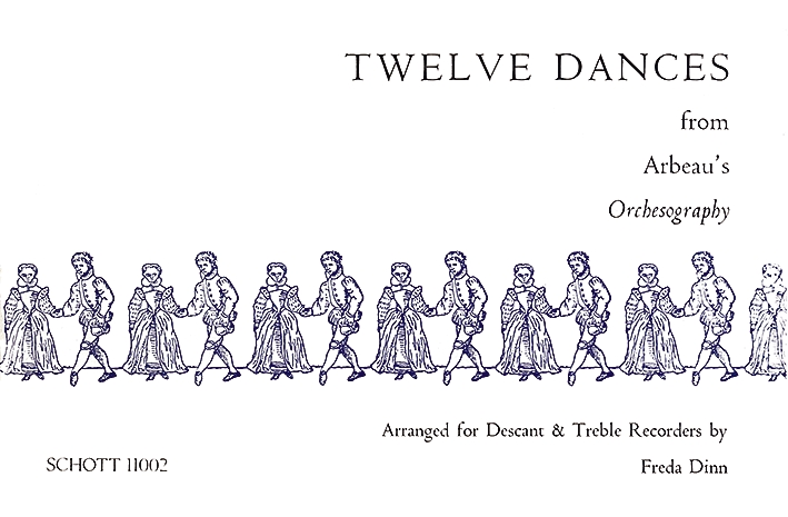Vorderes Coverbild 12 Dances from Arbeau's Orchesography 