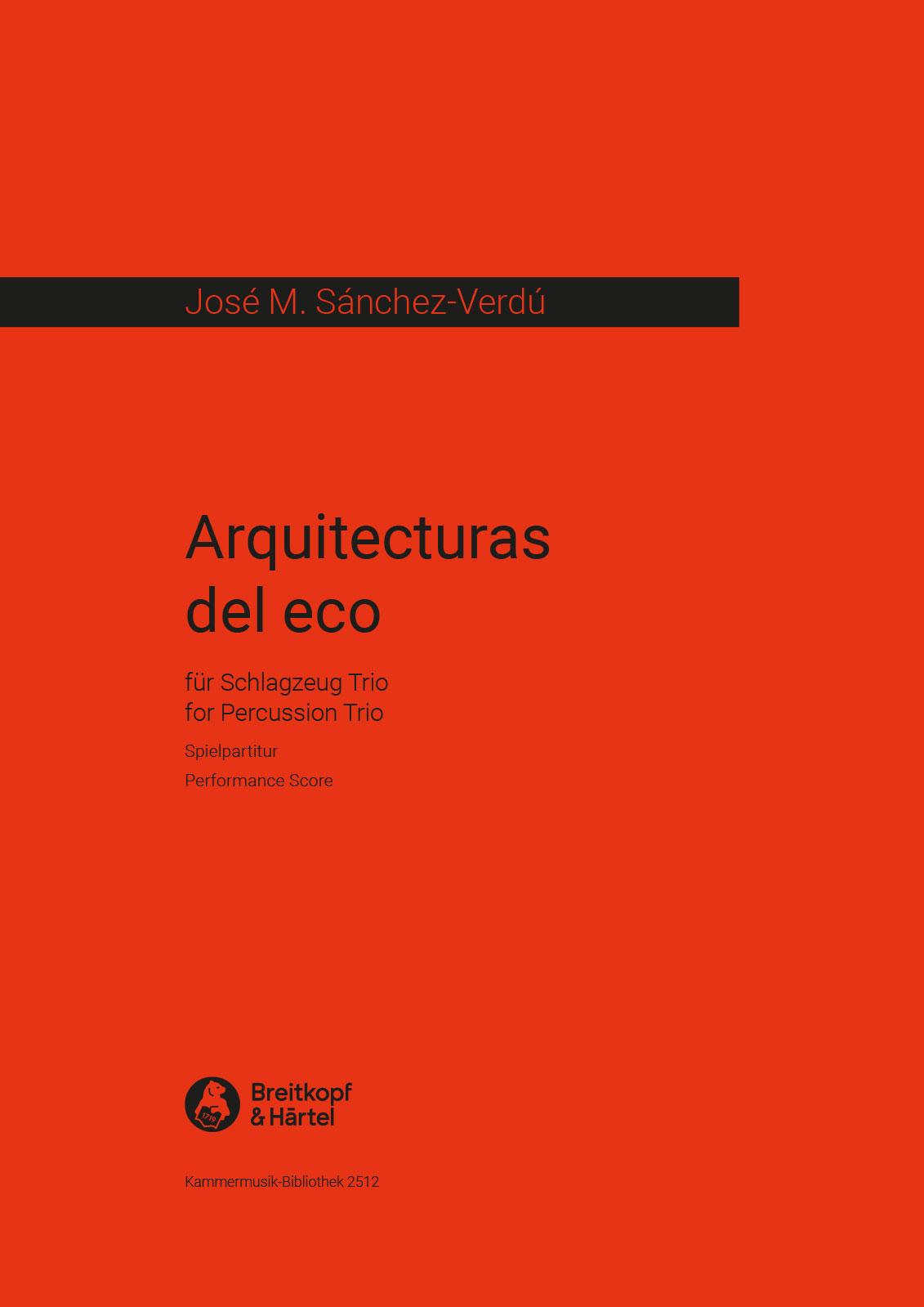 Vorderes Coverbild Arquitecturas del eco für Schlagzeug Trio (2008)