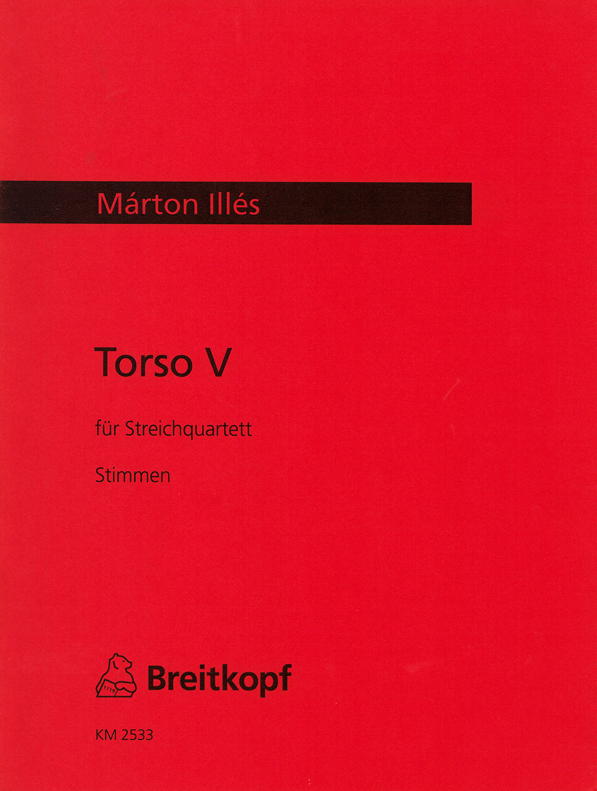 Vorderes Coverbild Torso V für Streichquartett