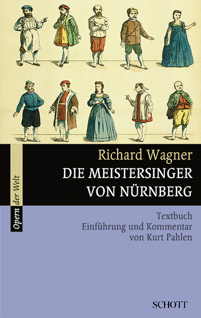 Vorderes Coverbild Die Meistersinger von Nürnberg WWV 96 