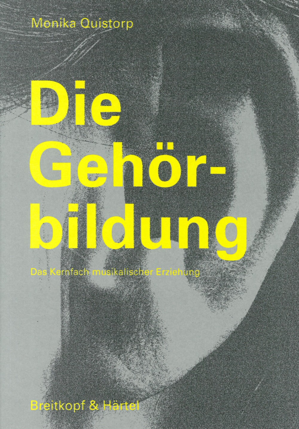 Vorderes Coverbild Die Gehörbildung