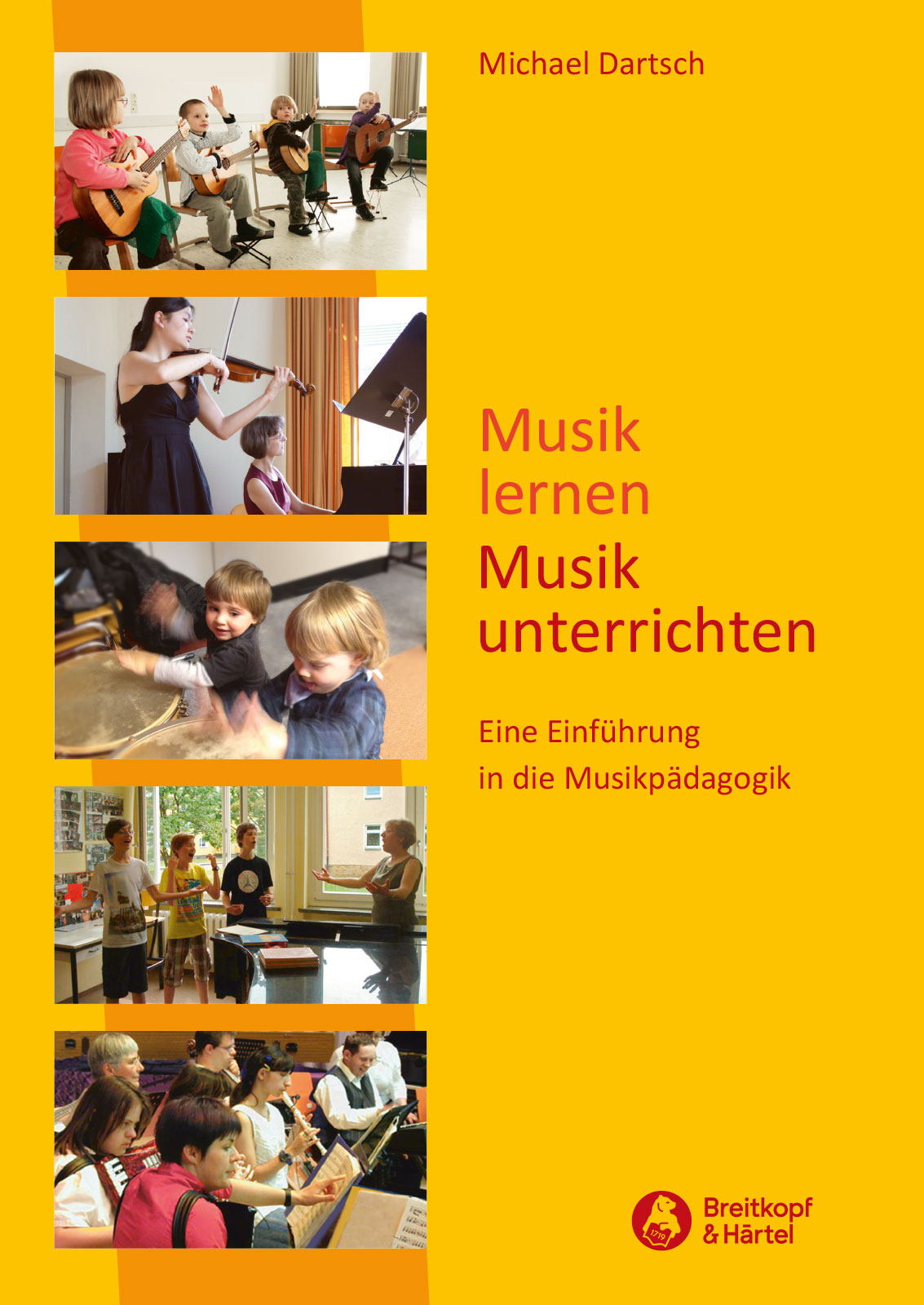 Vorderes Coverbild Musik lernen - Musik unterrichten, Eine Einführung