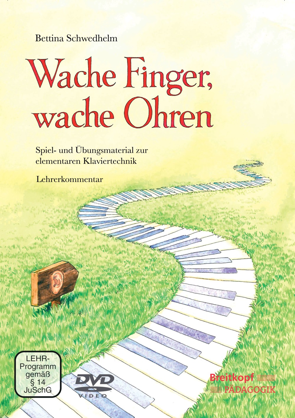 Vorderes Coverbild Wache Finger, wache Ohren