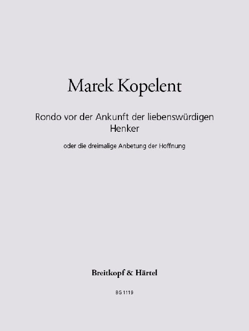 Anderes Coverbild Rondo vor der Ankunft der liebenswürdigen Henker