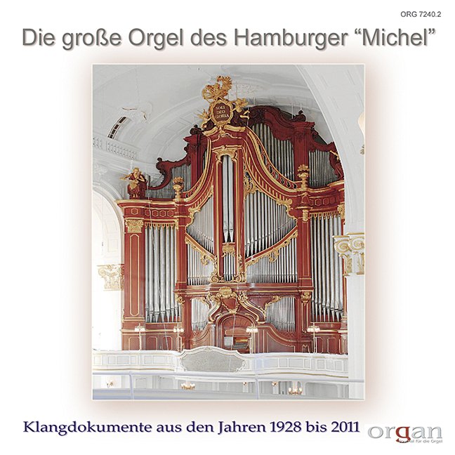 Vorderes Coverbild Die große Orgel des Hamburger "Michel" 