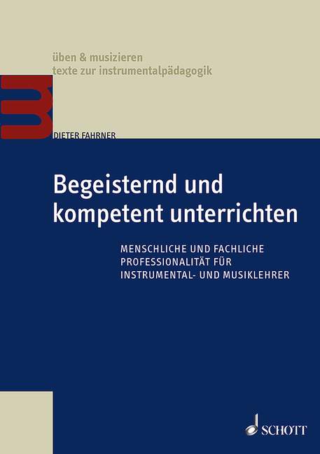 Vorderes Coverbild Begeisternd und kompetent unterrichten 