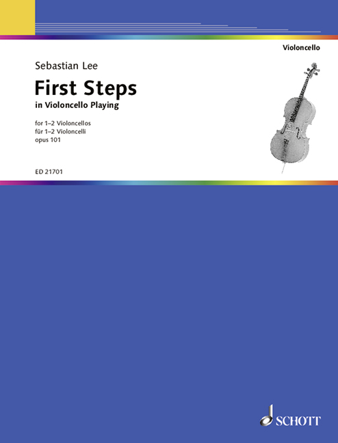 Vorderes Coverbild First Steps in Violoncello Playing op. 101 