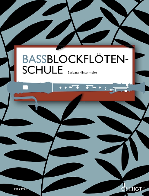 Vorderes Coverbild Bassblockflötenschule 