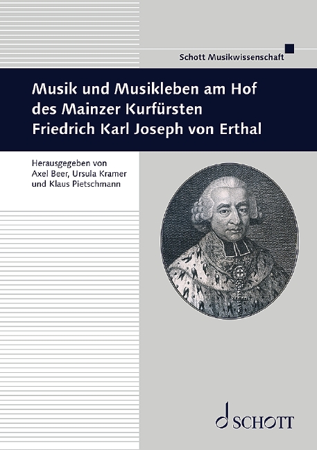Vorderes Coverbild Musik und Musikleben am Hof des Mainzer Kurfürsten Friedrich Karl Joseph von Erthal Band 48