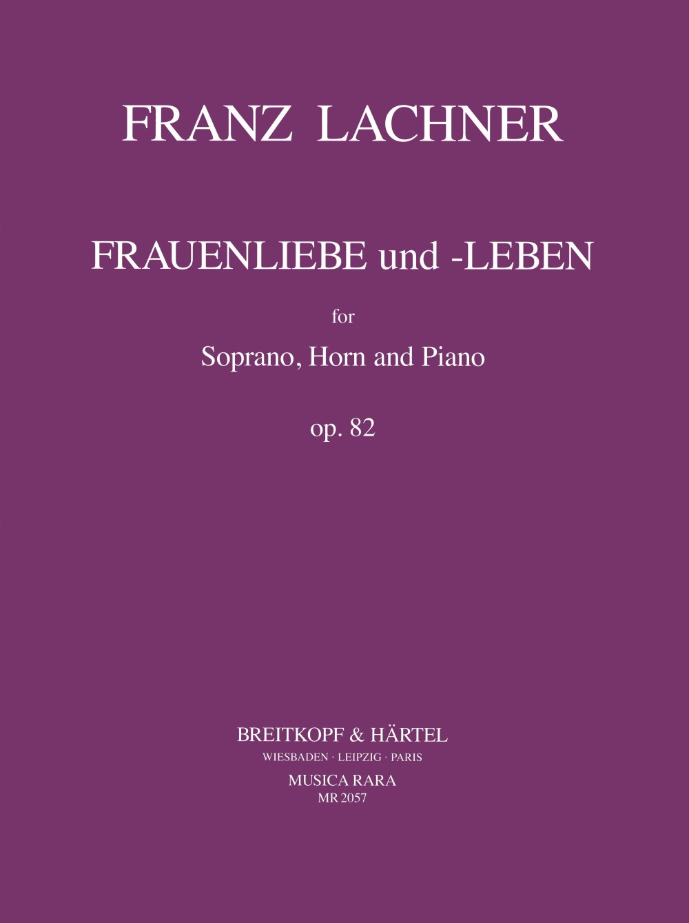 Vorderes Coverbild Frauenliebe und Leben Sopran, Horn und Klavier