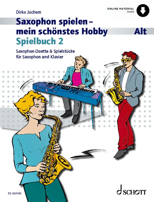 Anderes Coverbild Saxophon spielen - mein schönstes Hobby, Spielbuch 2